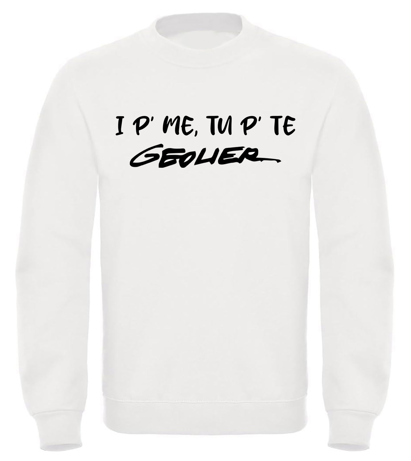 Felpa di Geolier - I p' me Tu p' te