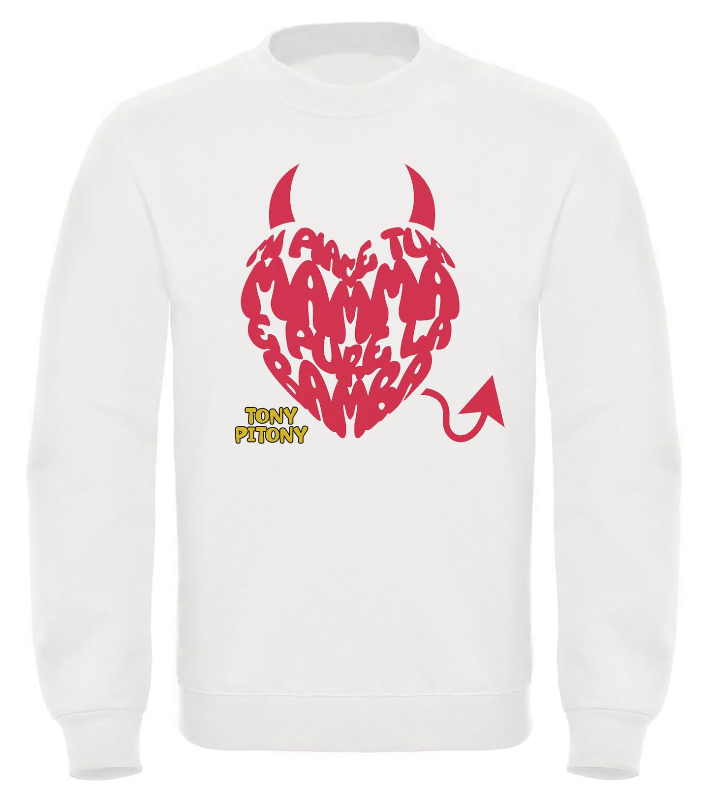 Felpa TonyPitony v.3 - Mi piace tua mamma e pure la bamba