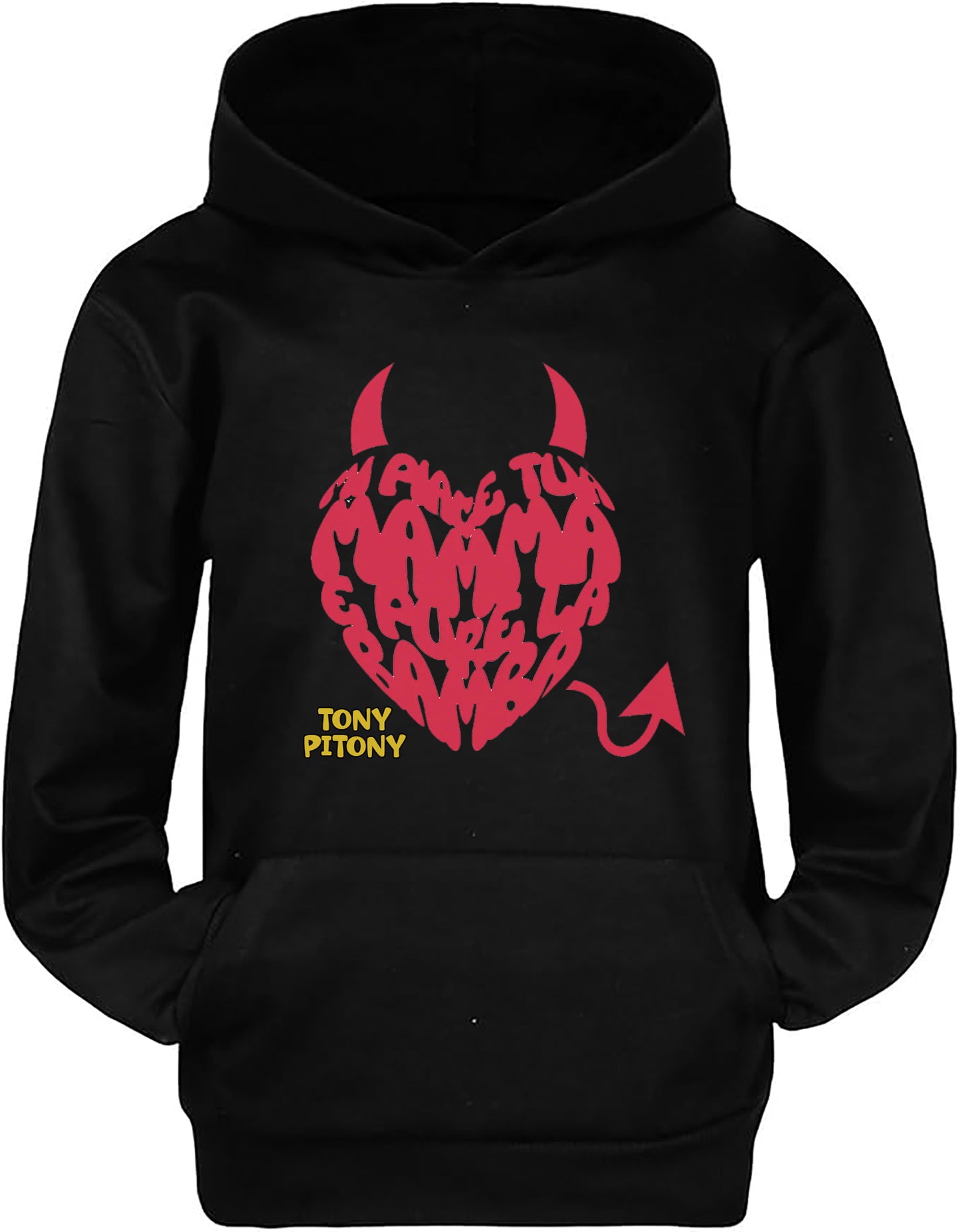 Felpa TonyPitony v.3 - Mi piace tua mamma e pure la bamba