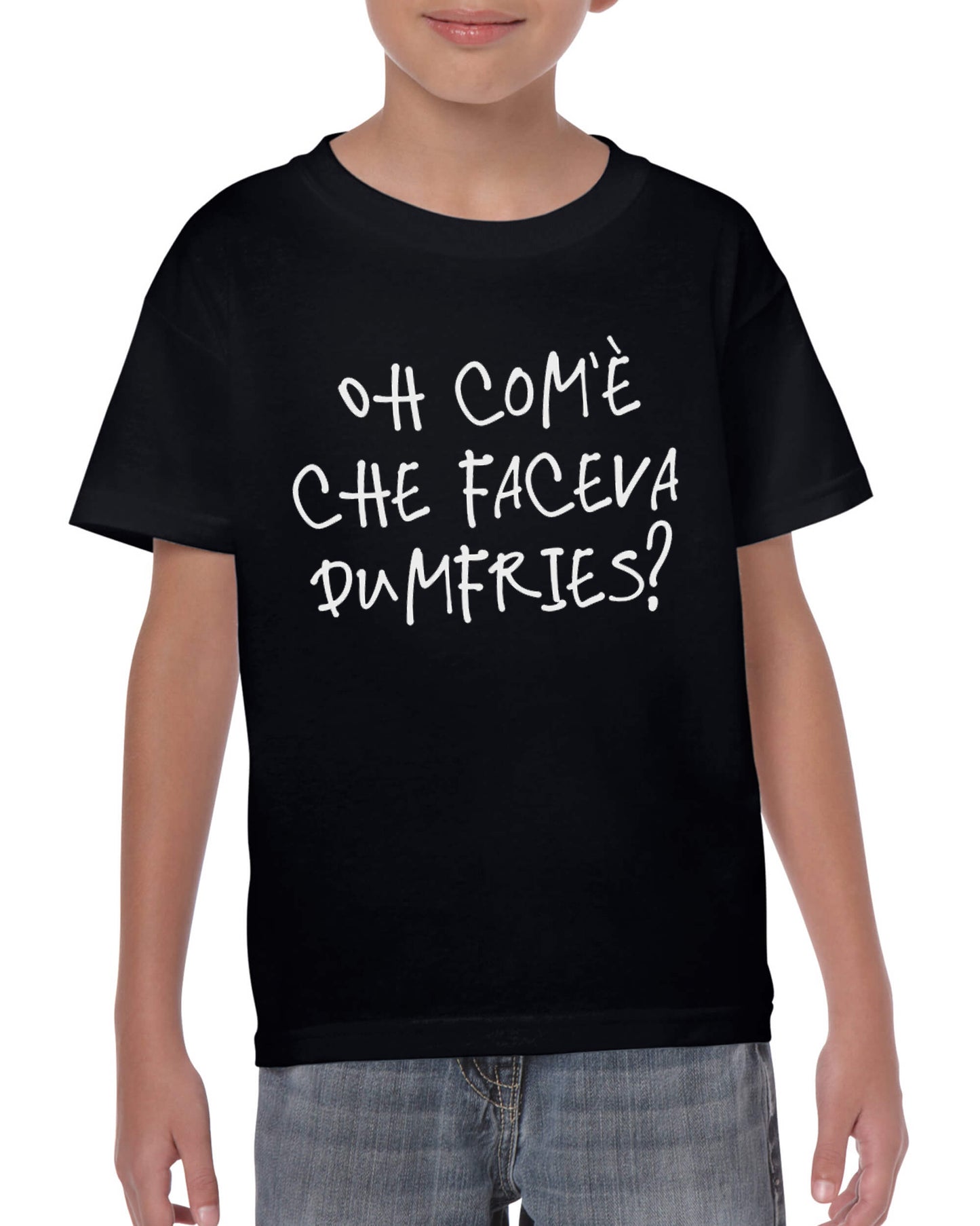 Maglietta "Oh com'è che faceva Dumfries?"