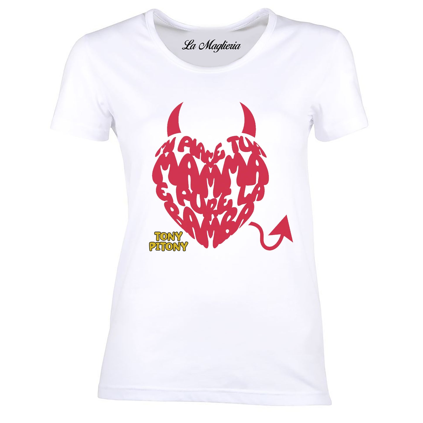 Maglietta Tony Pitony v.3 - Mi piace tua mamma e pure la bamba